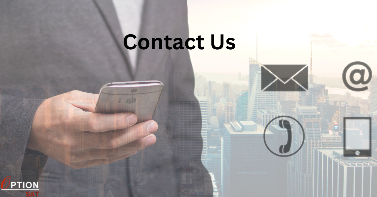 Contact Us - Reach Out to Option SAT DUBAI for Assistance